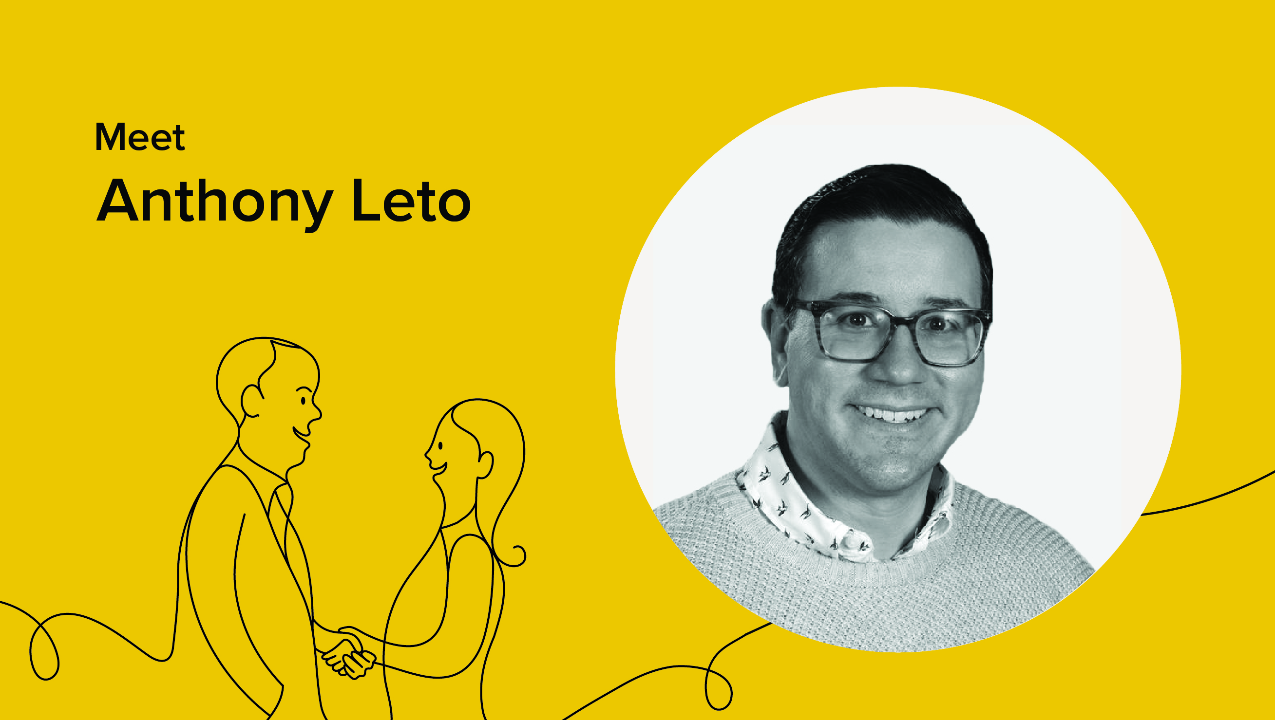 employee spotlight Anthony Leto